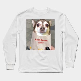 Hash Brown Chihuahua Long Sleeve T-Shirt